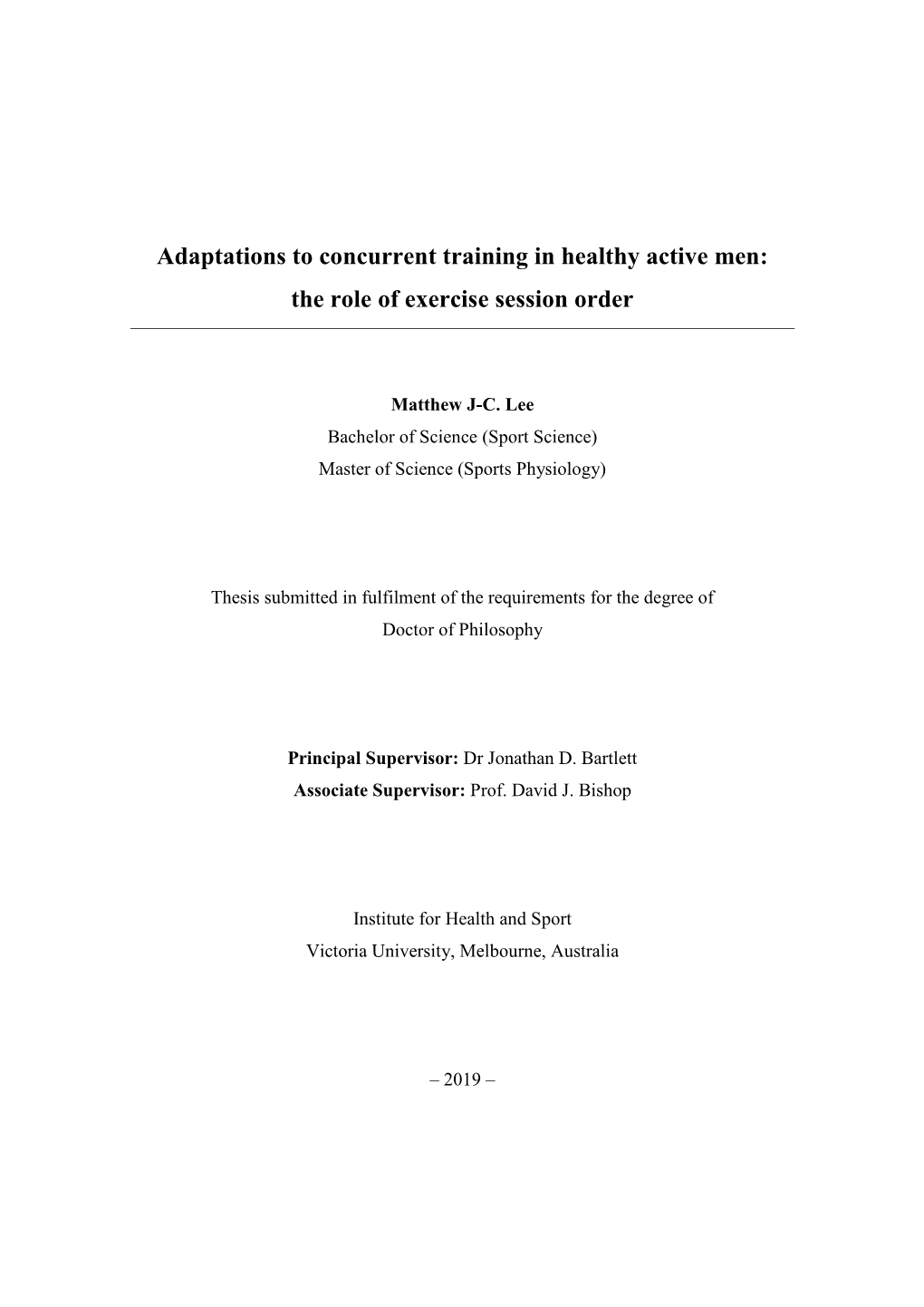 Adaptations to Concurrent Training in Healthy Active Men