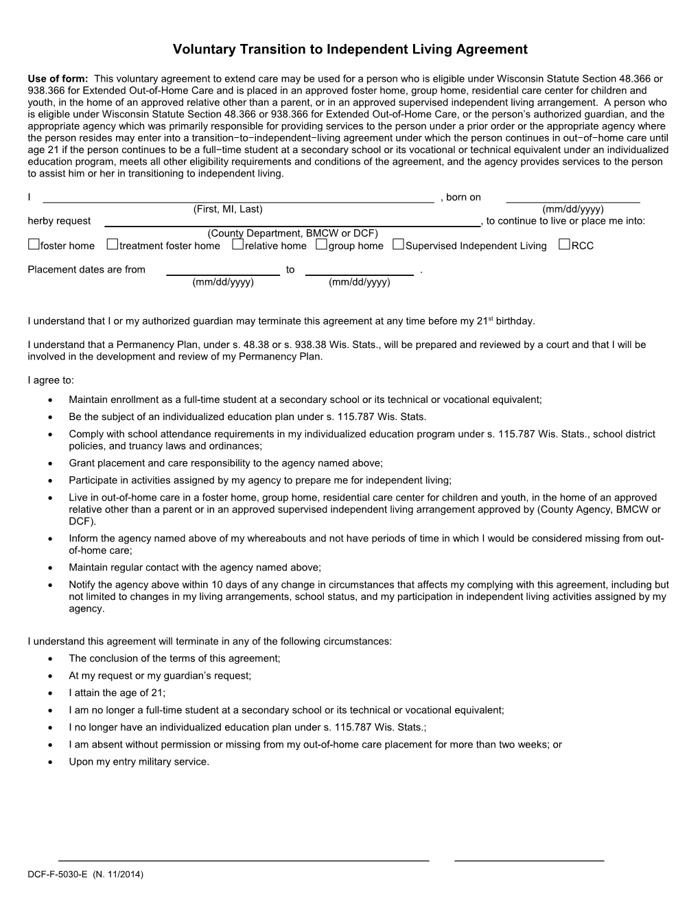 Voluntary Transition to Independent Living Agreement