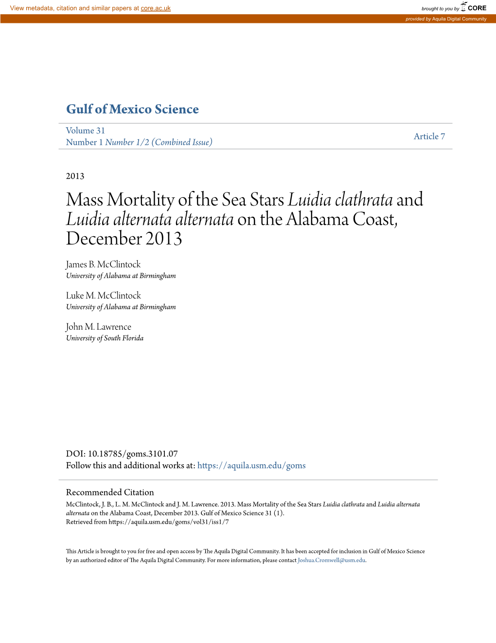 Mass Mortality of the Sea Stars Luidia Clathrata and Luidia Alternata Alternata on the Alabama Coast, December 2013 James B