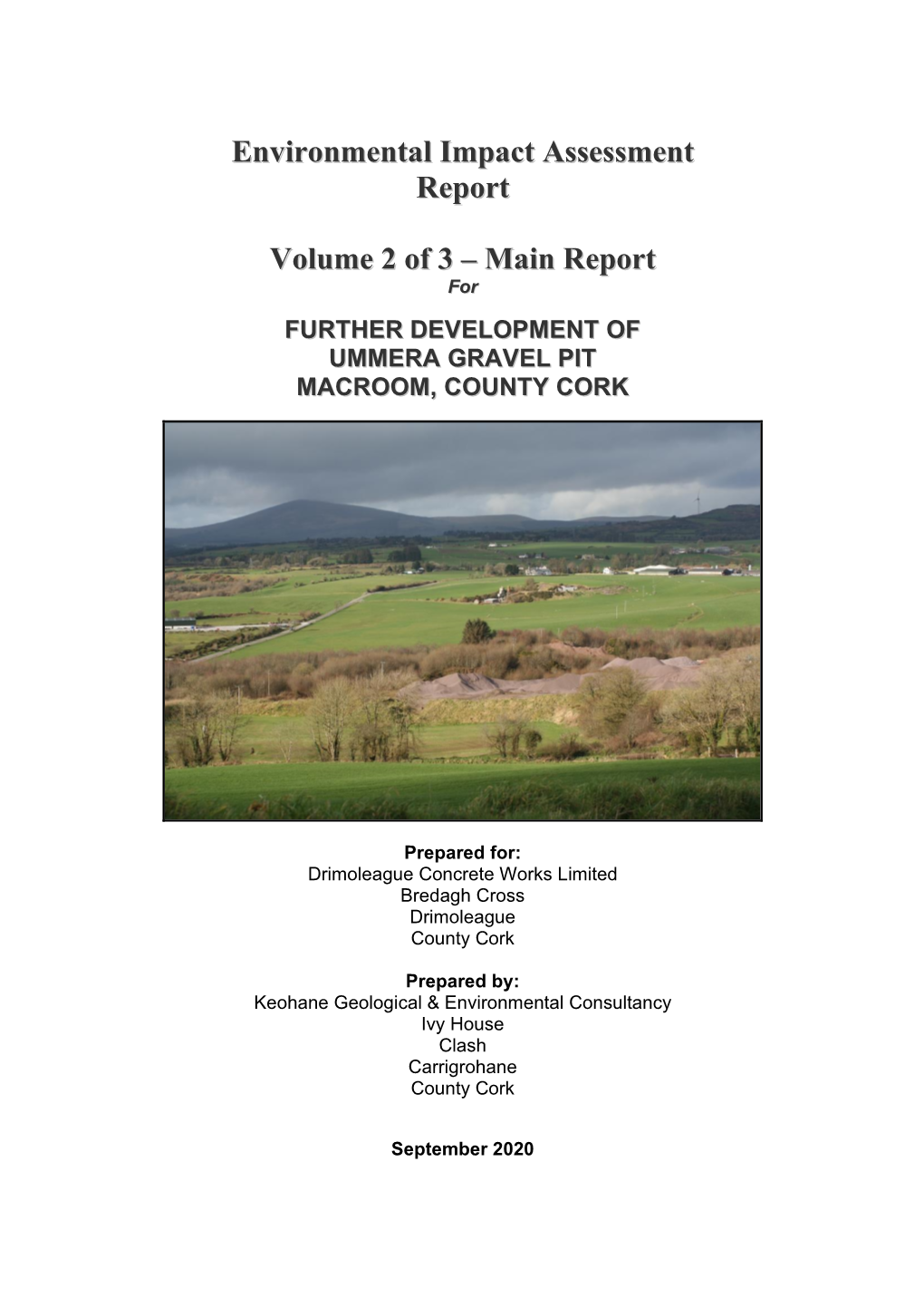 Further Development of Ummera Gravel Pit Macroom, County Cork