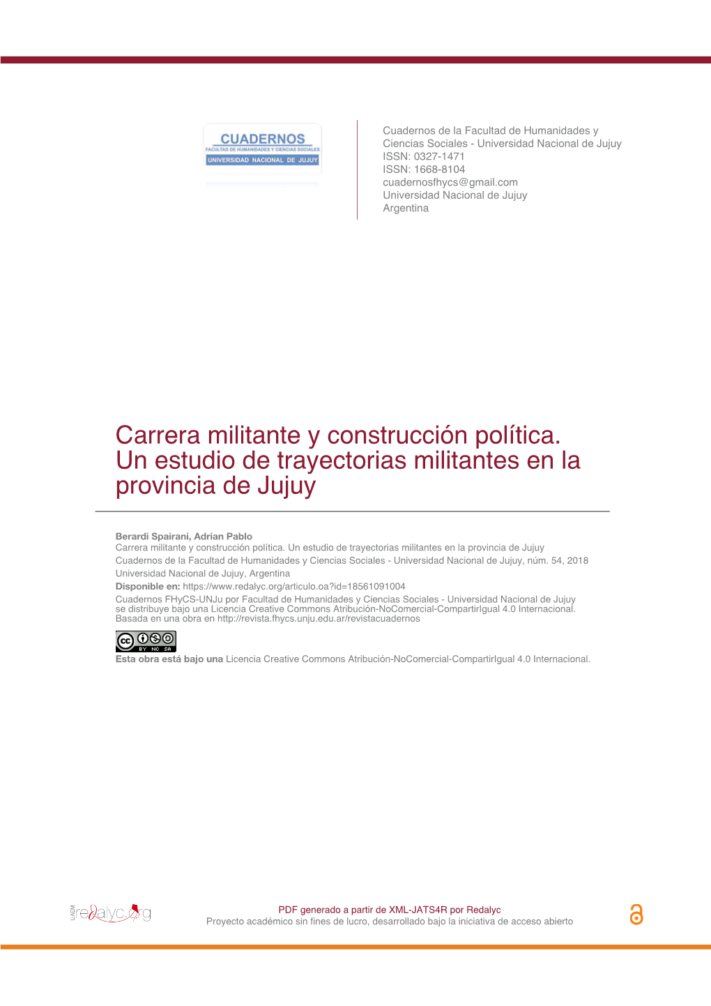 Carrera Militante Y Construcción Política. Un Estudio De Trayectorias Militantes En La Provincia De Jujuy