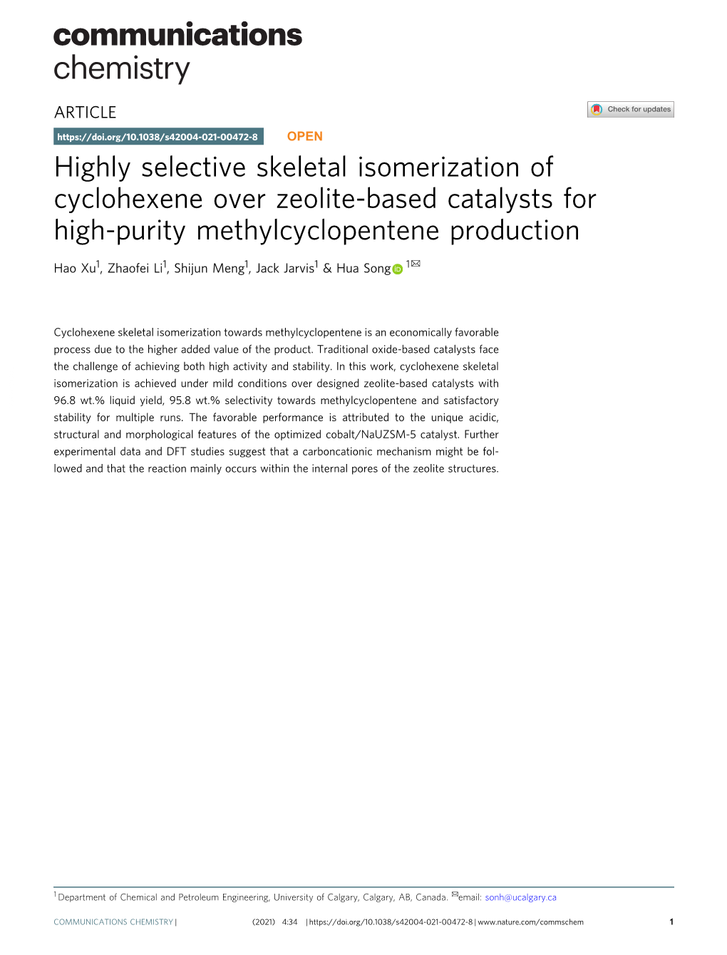 Highly Selective Skeletal Isomerization of Cyclohexene Over Zeolite-Based