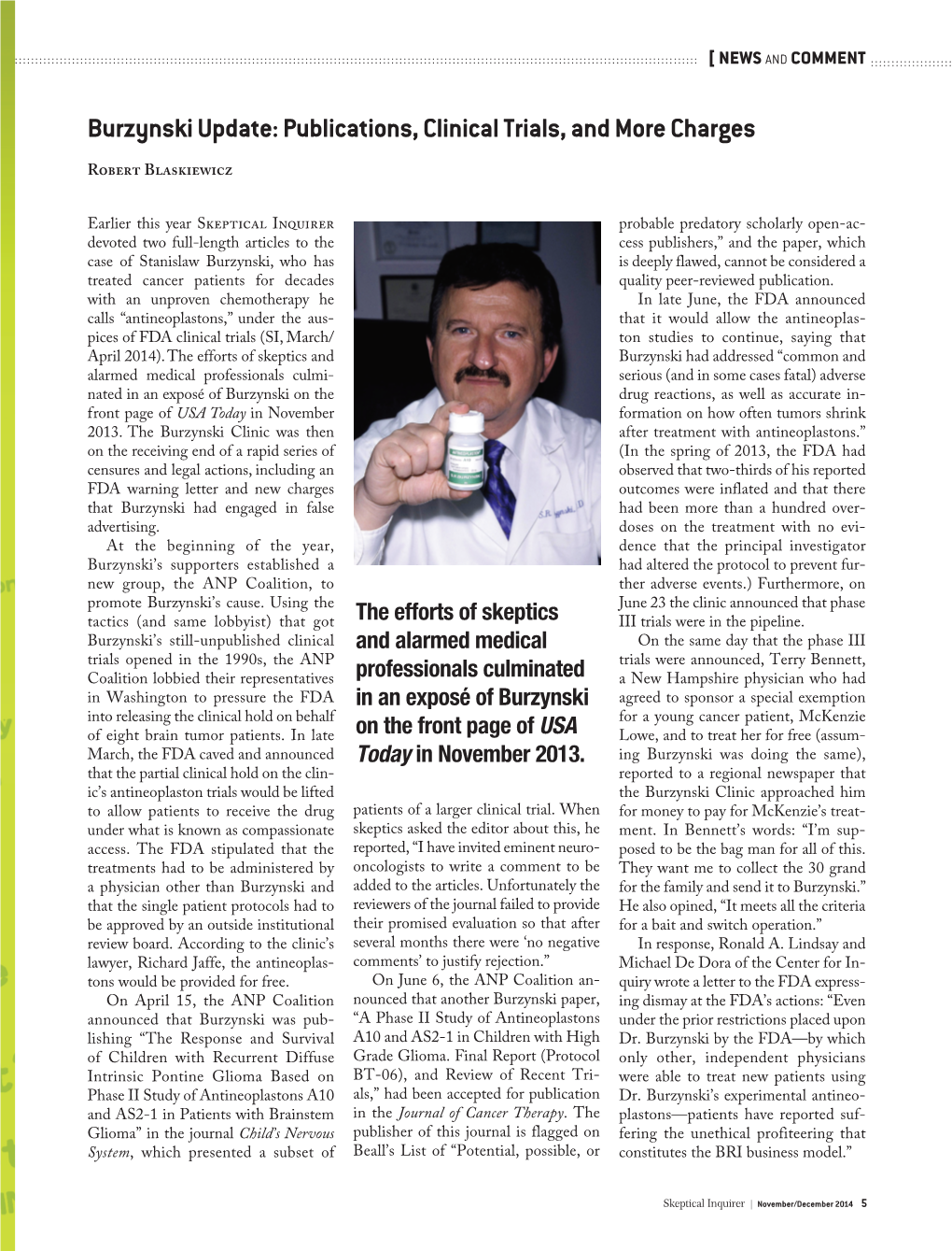 Burzynski Update: Publications, Clinical Trials, and More Charges