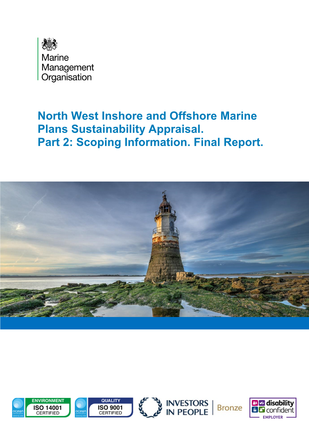 North West Inshore and Offshore Marine Plans Sustainability Appraisal