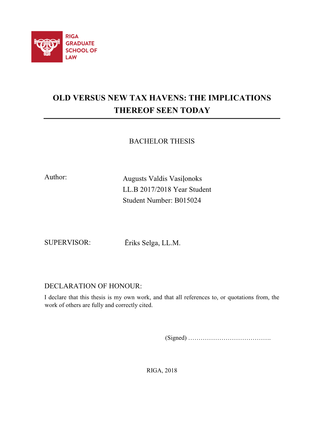 Old Versus New Tax Havens: the Implications Thereof Seen Today