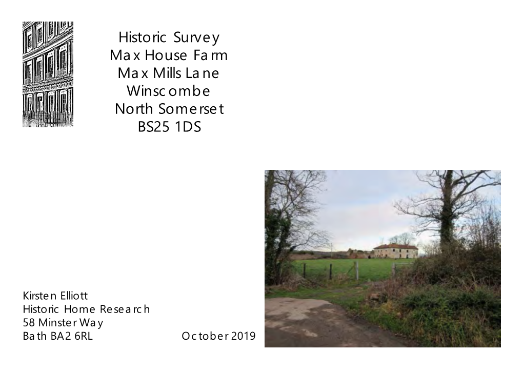 Historic Survey Max House Farm Max Mills Lane Winscombe North Somerset BS25 1DS
