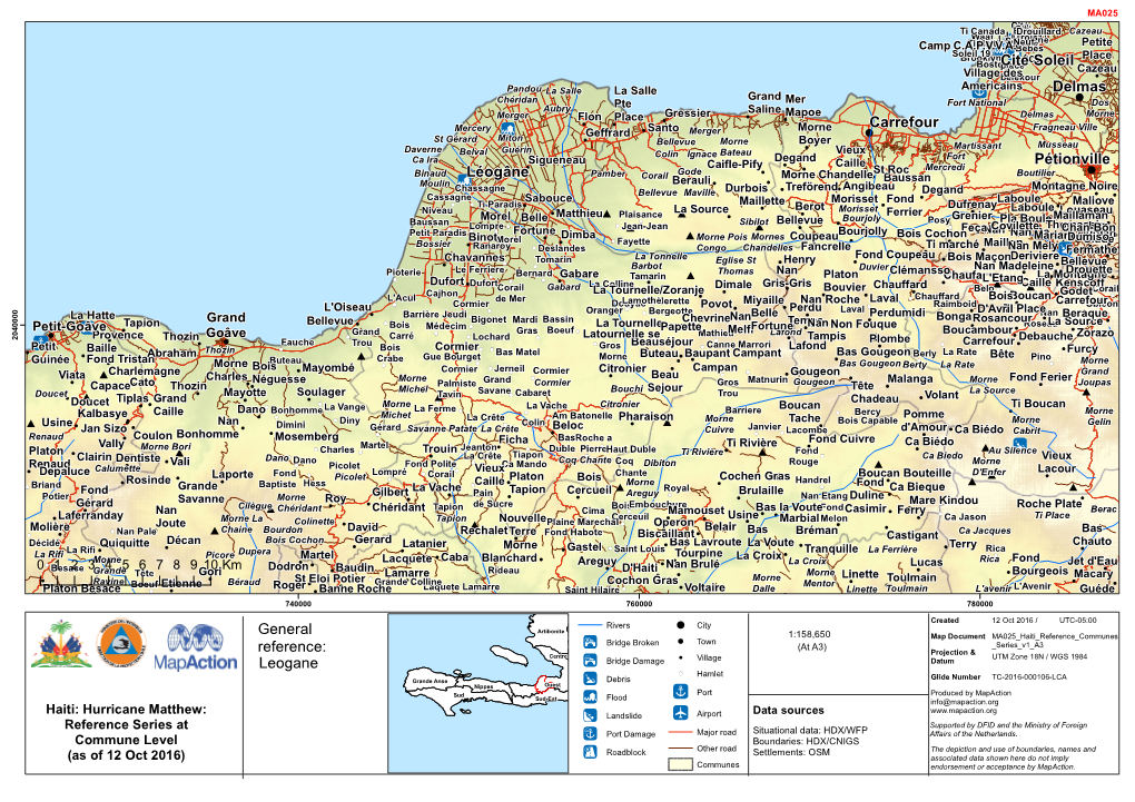 General Reference: Pétionville Cité Soleil Delmas Léogâne Carrefour Port Leogane