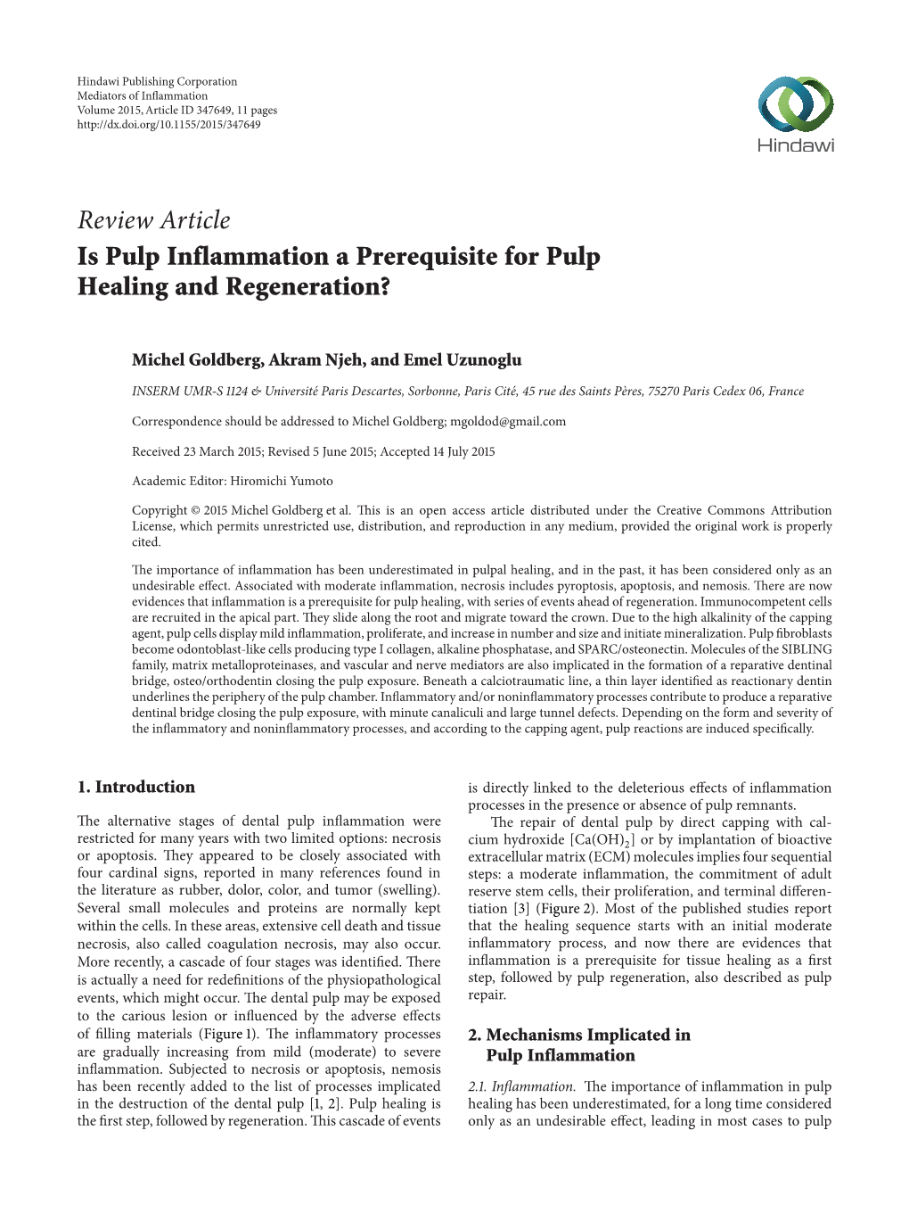 Review Article Is Pulp Inflammation a Prerequisite for Pulp Healing and Regeneration?