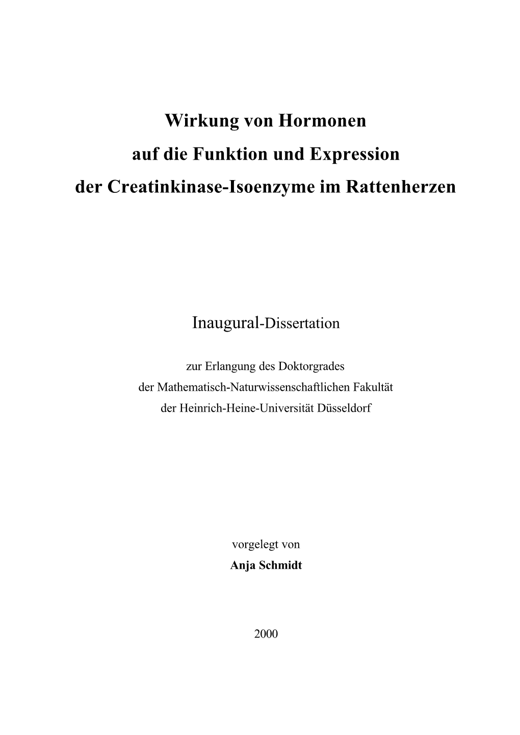 Wirkung Von Hormonen Auf Die Funktion Und Expression Der Creatinkinase-Isoenzyme Im Rattenherzen