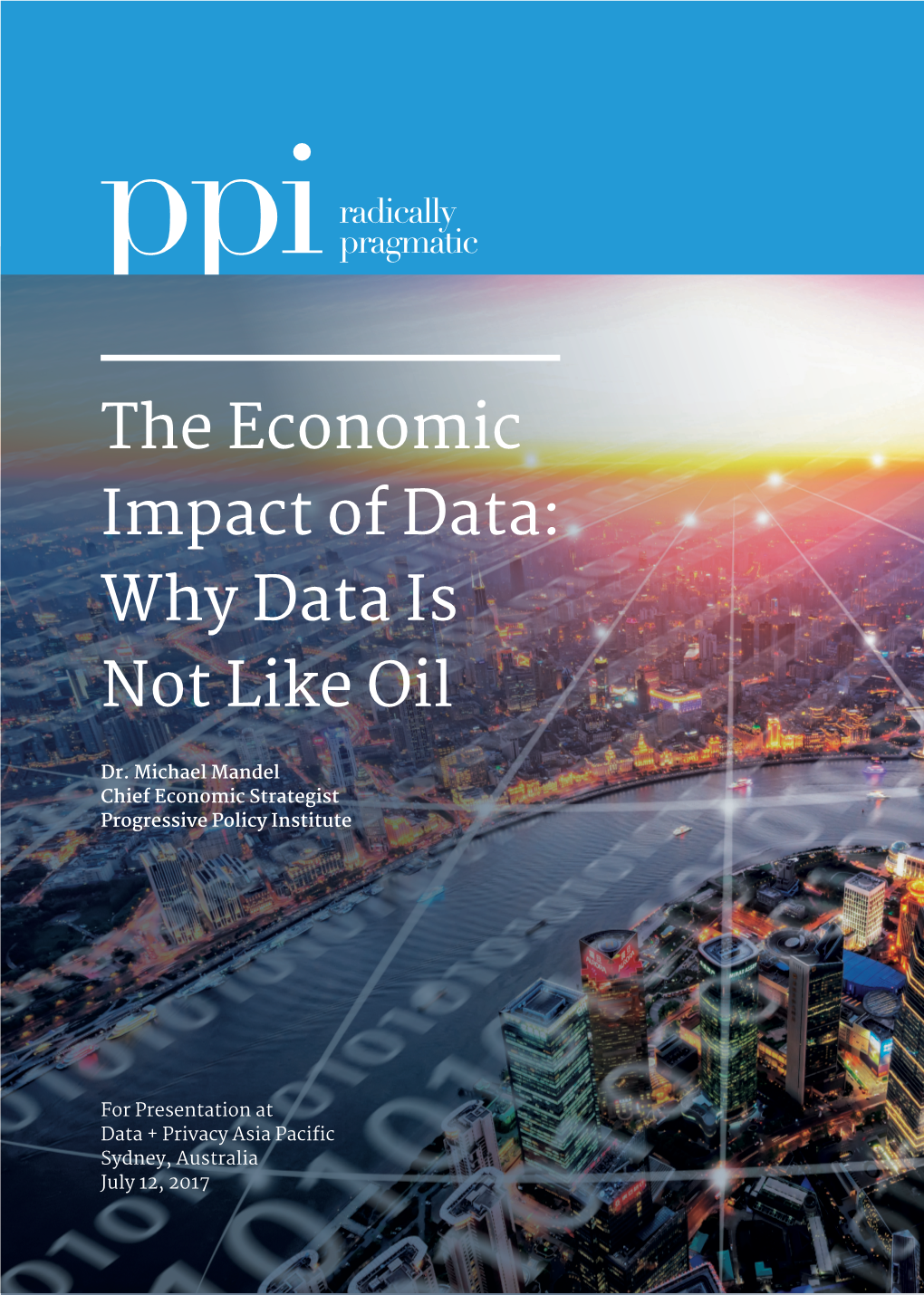 The Economic Impact of Data: Why Data Is Not Like Oil
