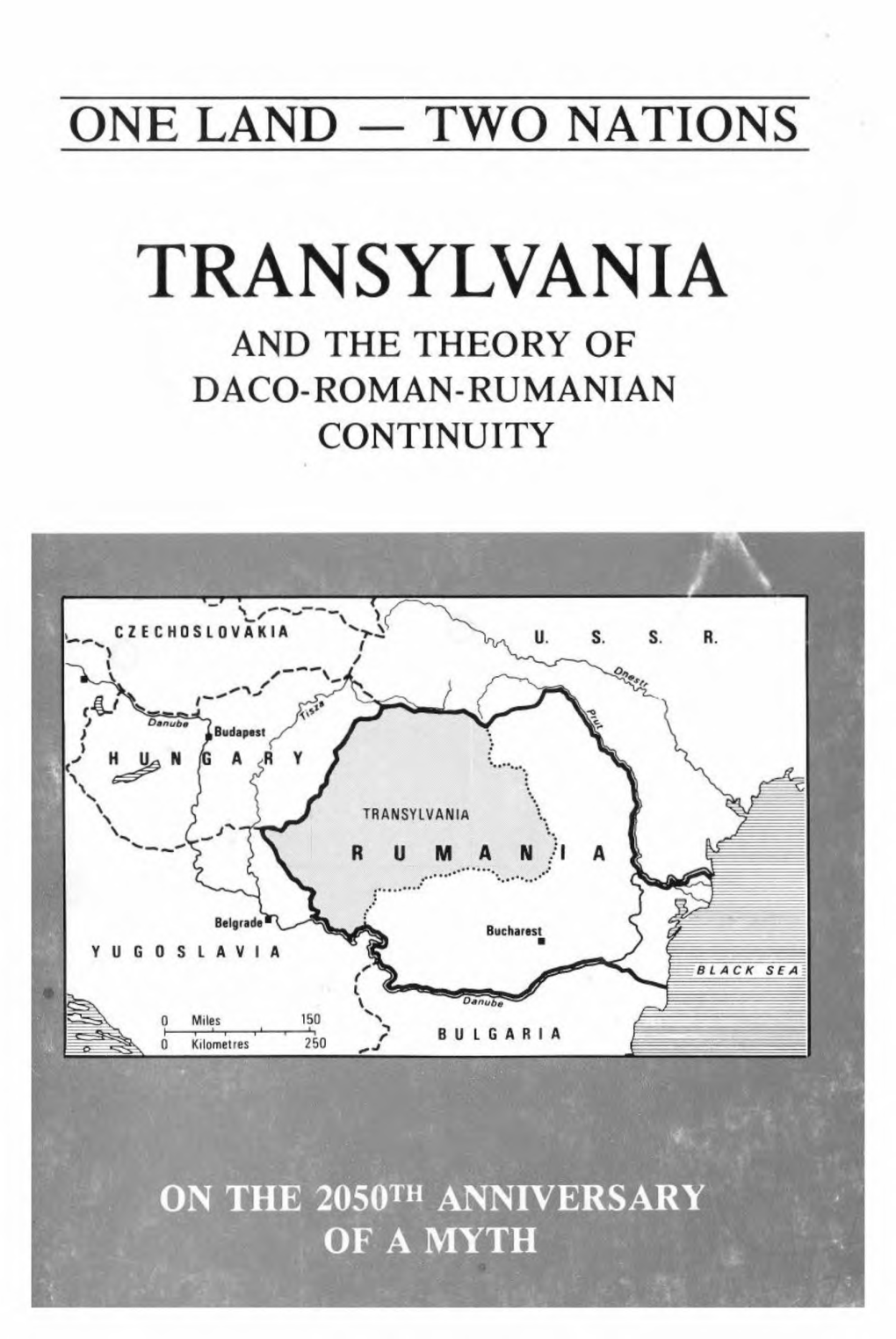 Transylvania and the Theory of Daco-Roman-Rumanian Continuity