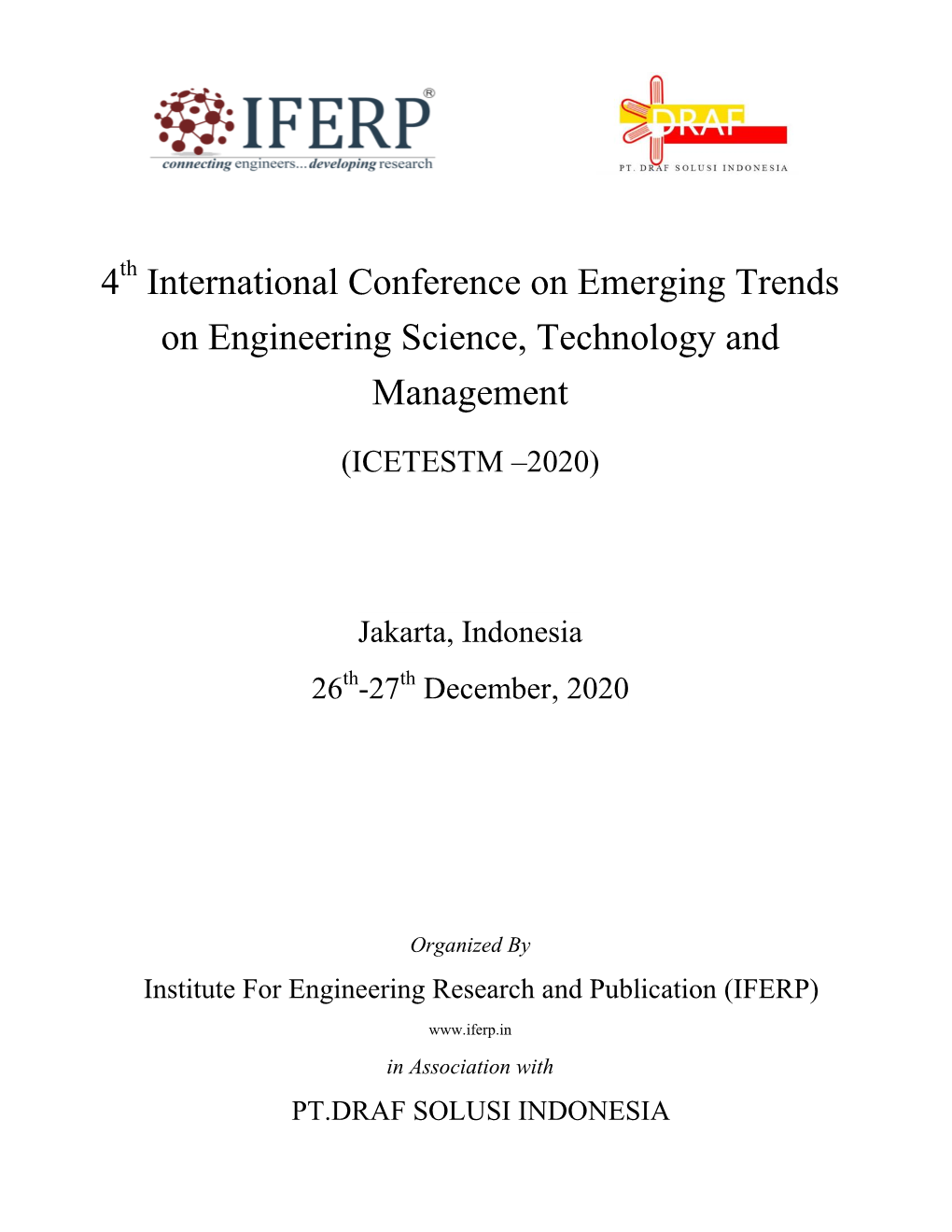 4 International Conference on Emerging Trends on Engineering Science, Technology and Management