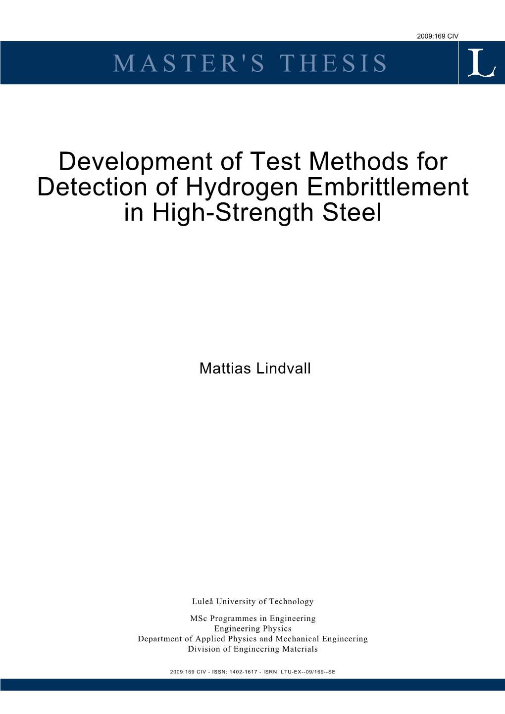 Development of Test Methods for Detection of Hydrogen Embrittlement in High-Strength Steel