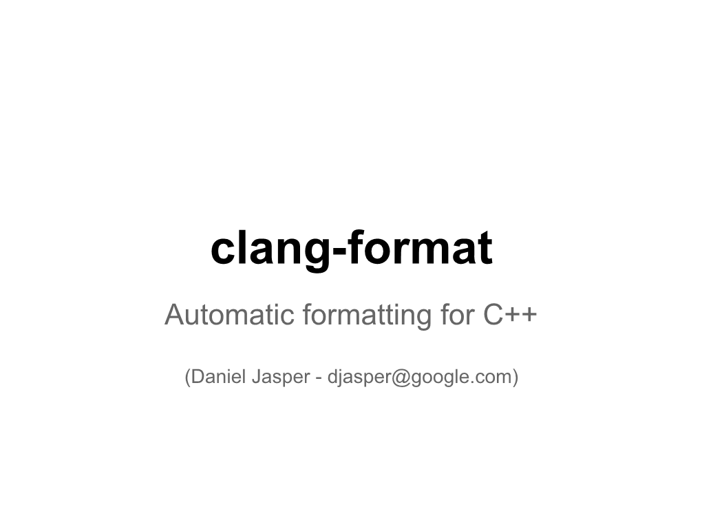 Clang-Format Automatic Formatting for C++
