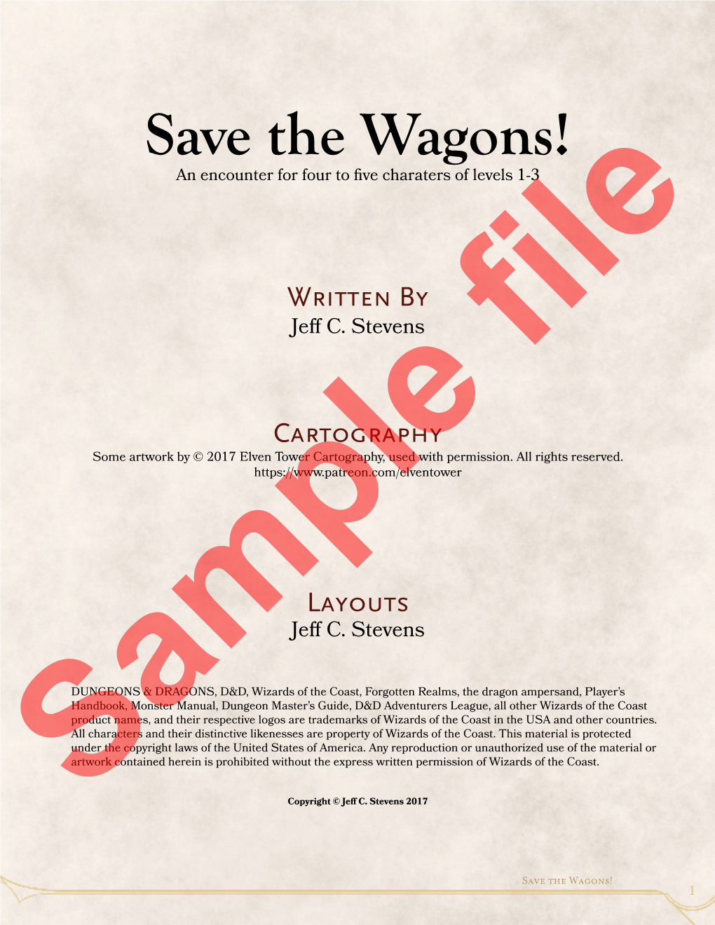 Save the Wagons! an Encounter for Four to Five Charaters of Levels 1-3