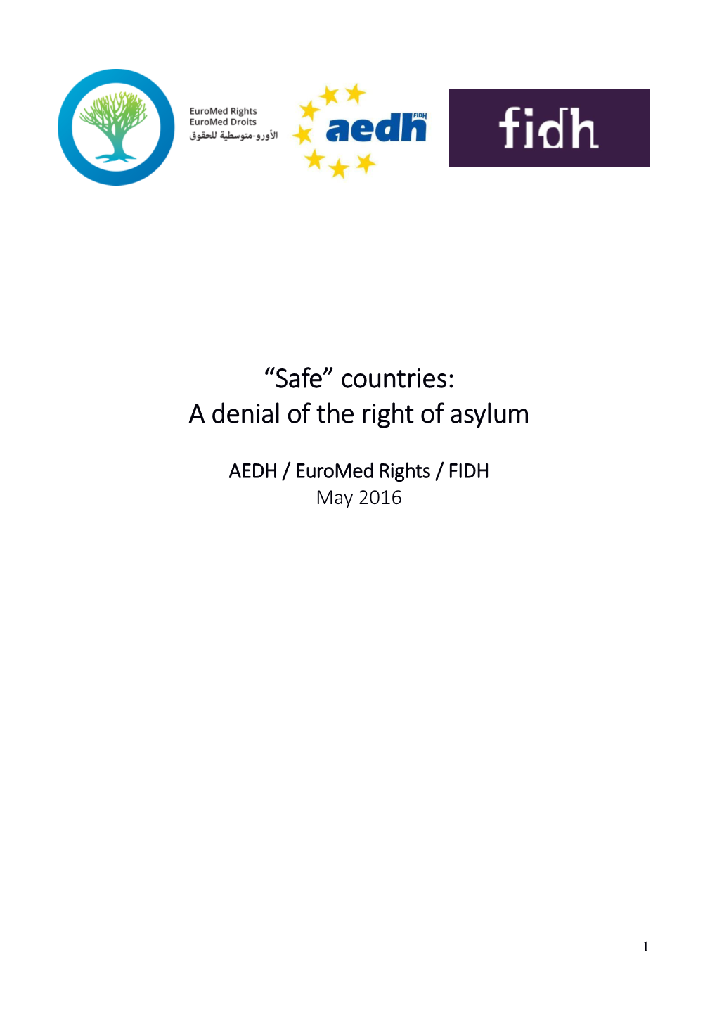 “Safe” Countries: a Denial of the Right of Asylum