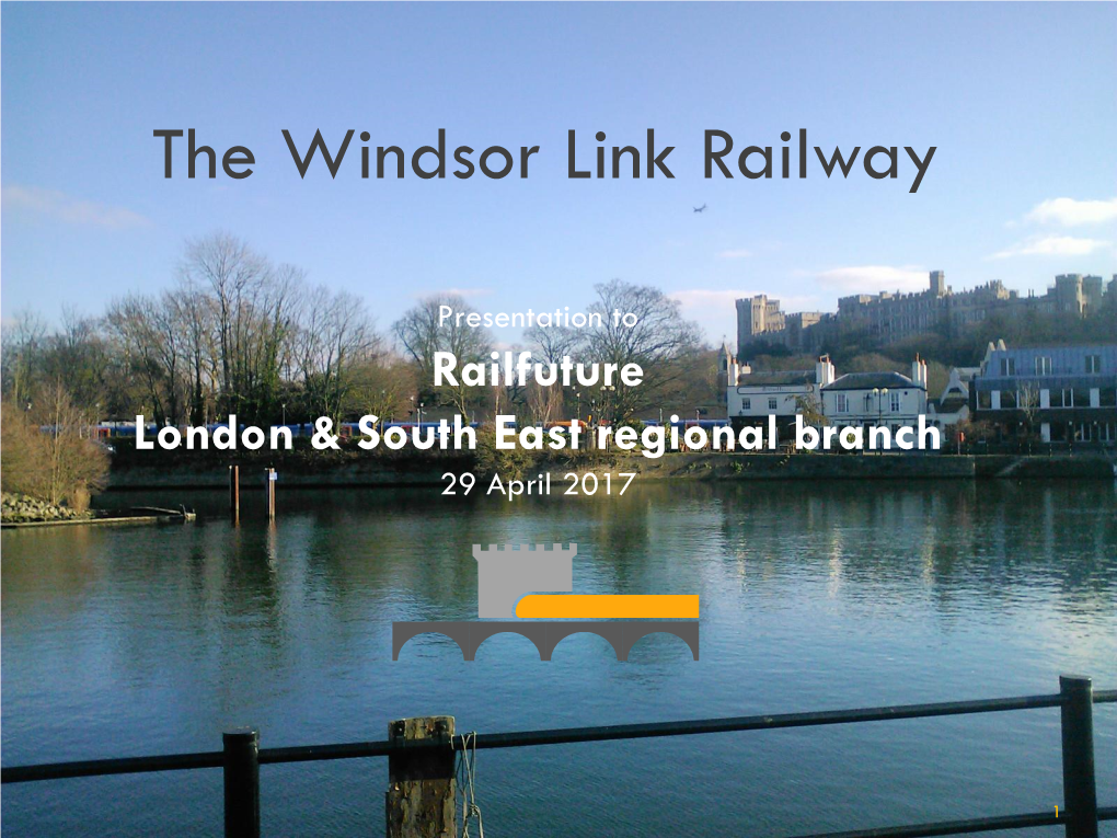 Windsor Link Railway 2017