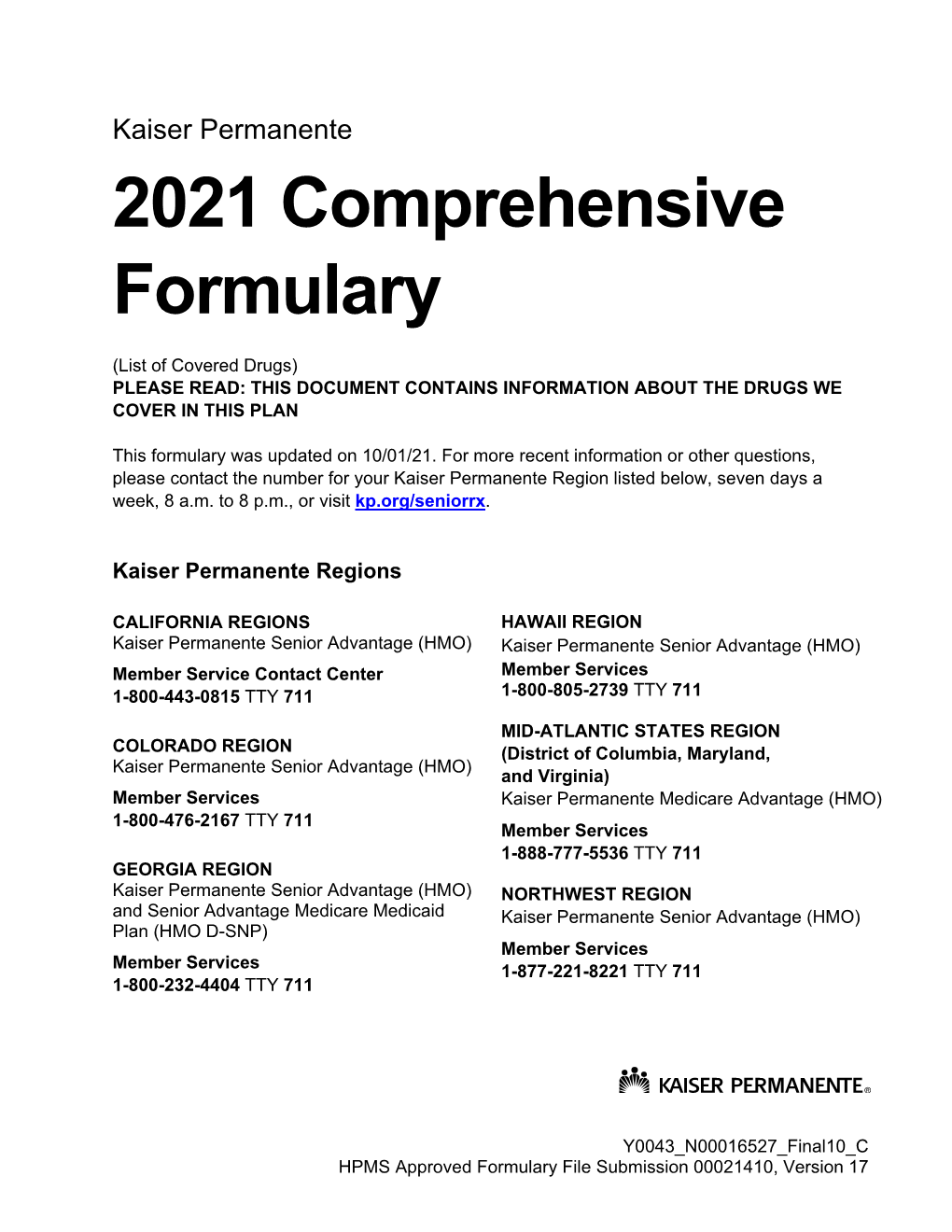 Kaiser Permanente Comprehensive Formulary