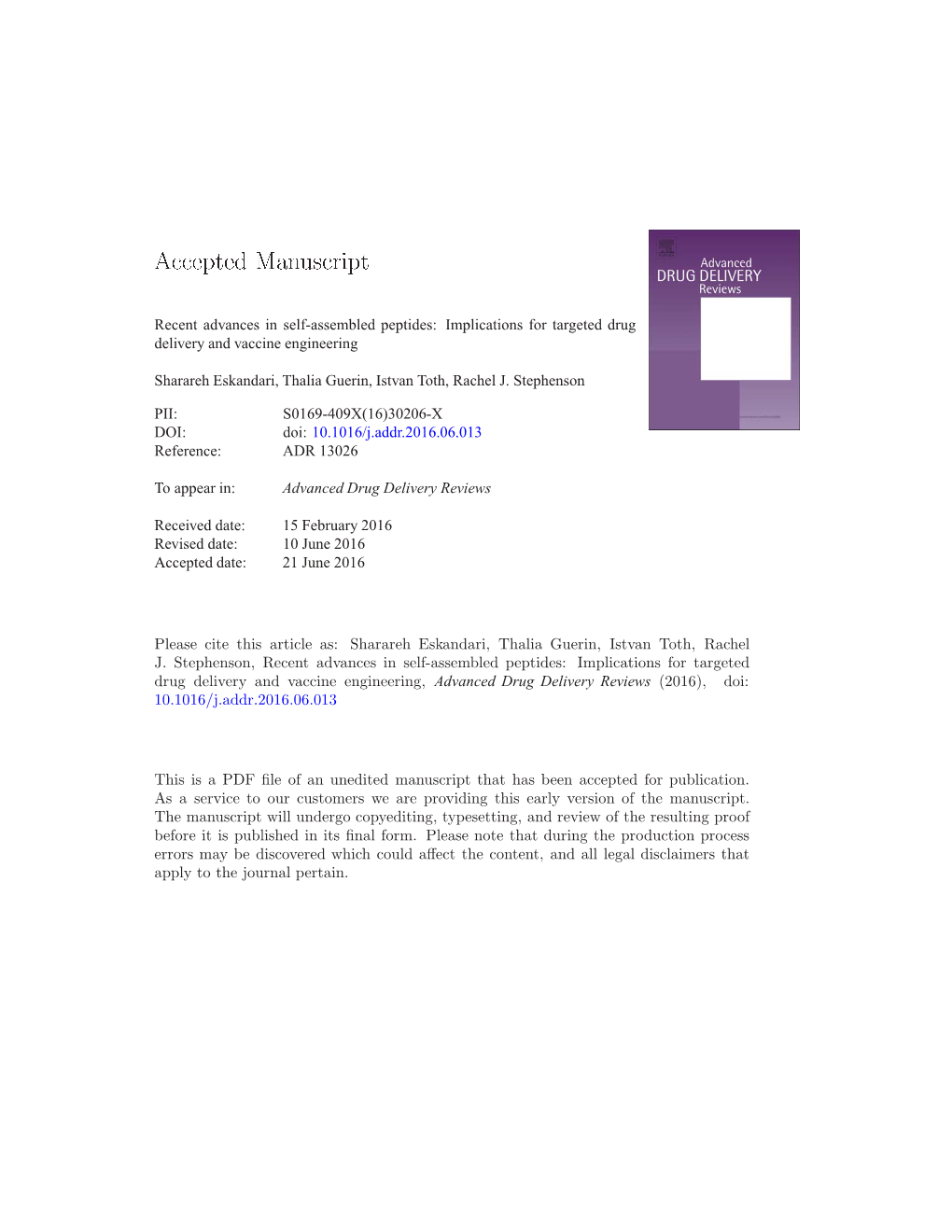 Recent Advances in Self-Assembled Peptides: Implications for Targeted Drug Delivery and Vaccine Engineering