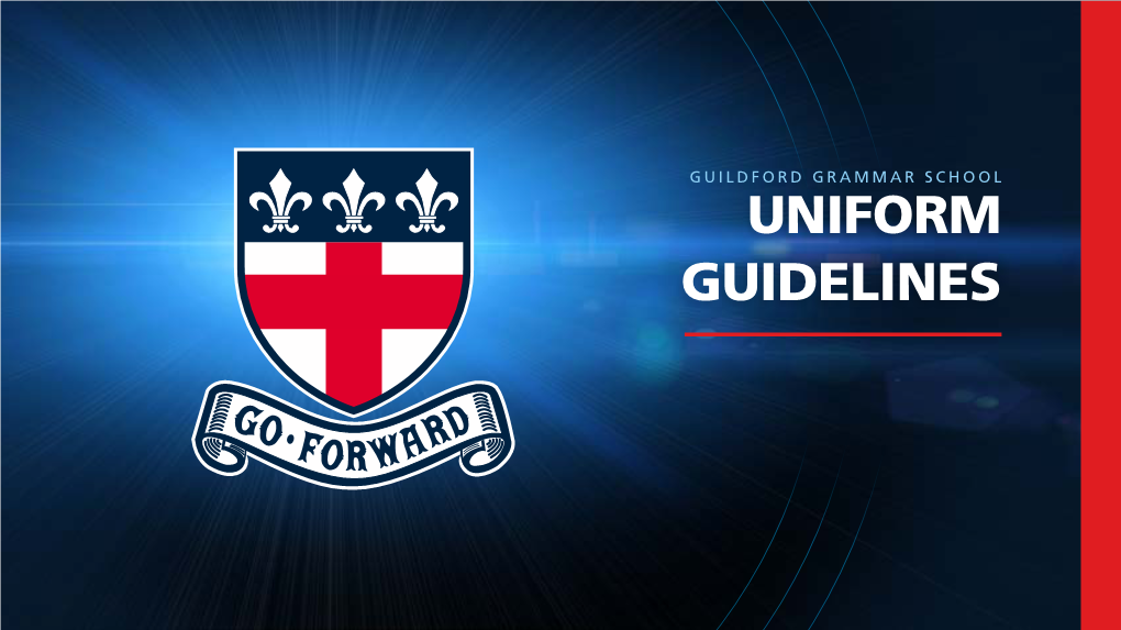 UNIFORM GUIDELINES Guildford Grammar School Uniform Guidelines