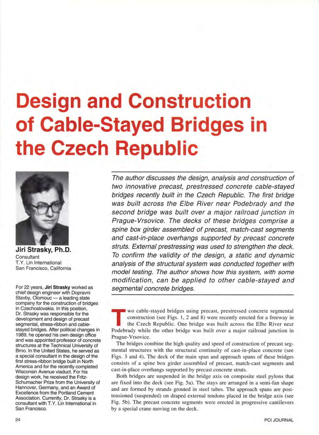 Design and Construction of Cable-Stayed Bridges in the Czech Republic