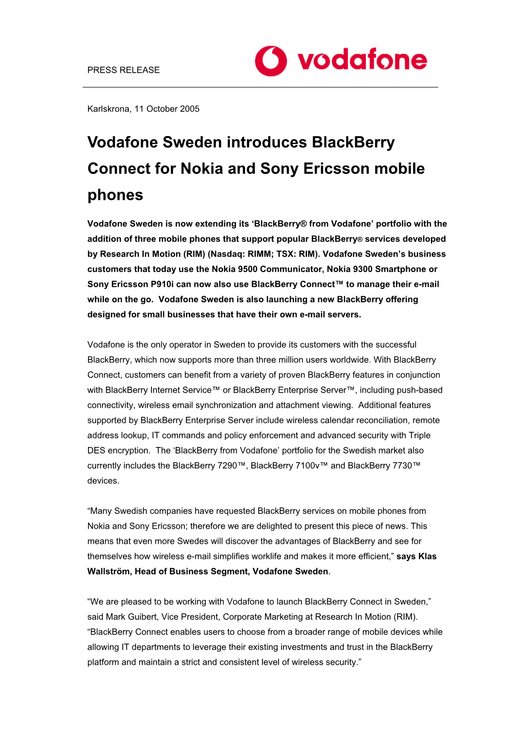 Vodafone Sweden Introduces Blackberry Connect for Nokia and Sony Ericsson Mobile Phones