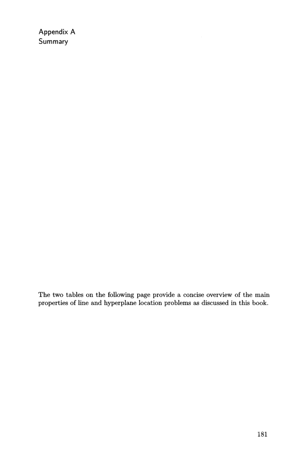 Appendix a Summary the Two Tables on the Following Page Provide A