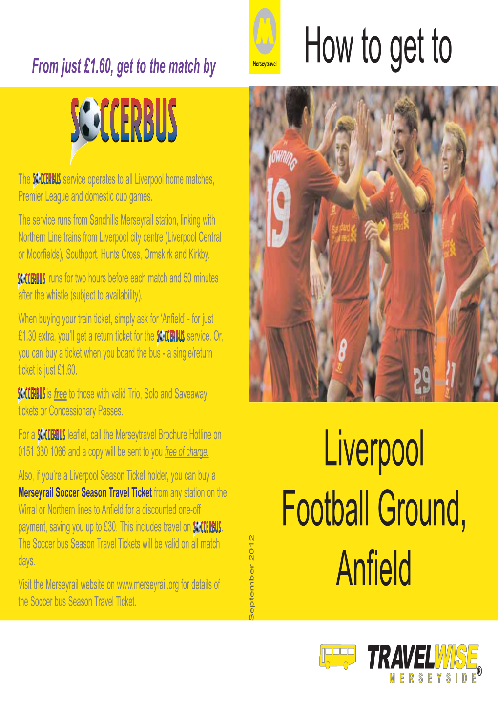 Liverpool Football Ground, Anfield How to Get To