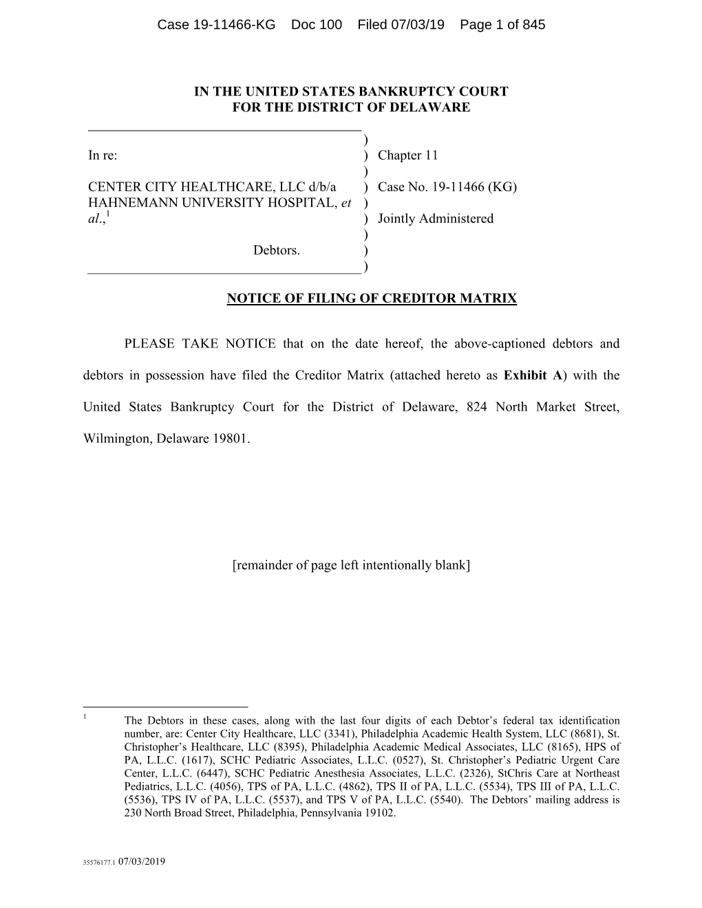 Case 19-11466-KG Doc 100 Filed 07/03/19 Page 1 of 845