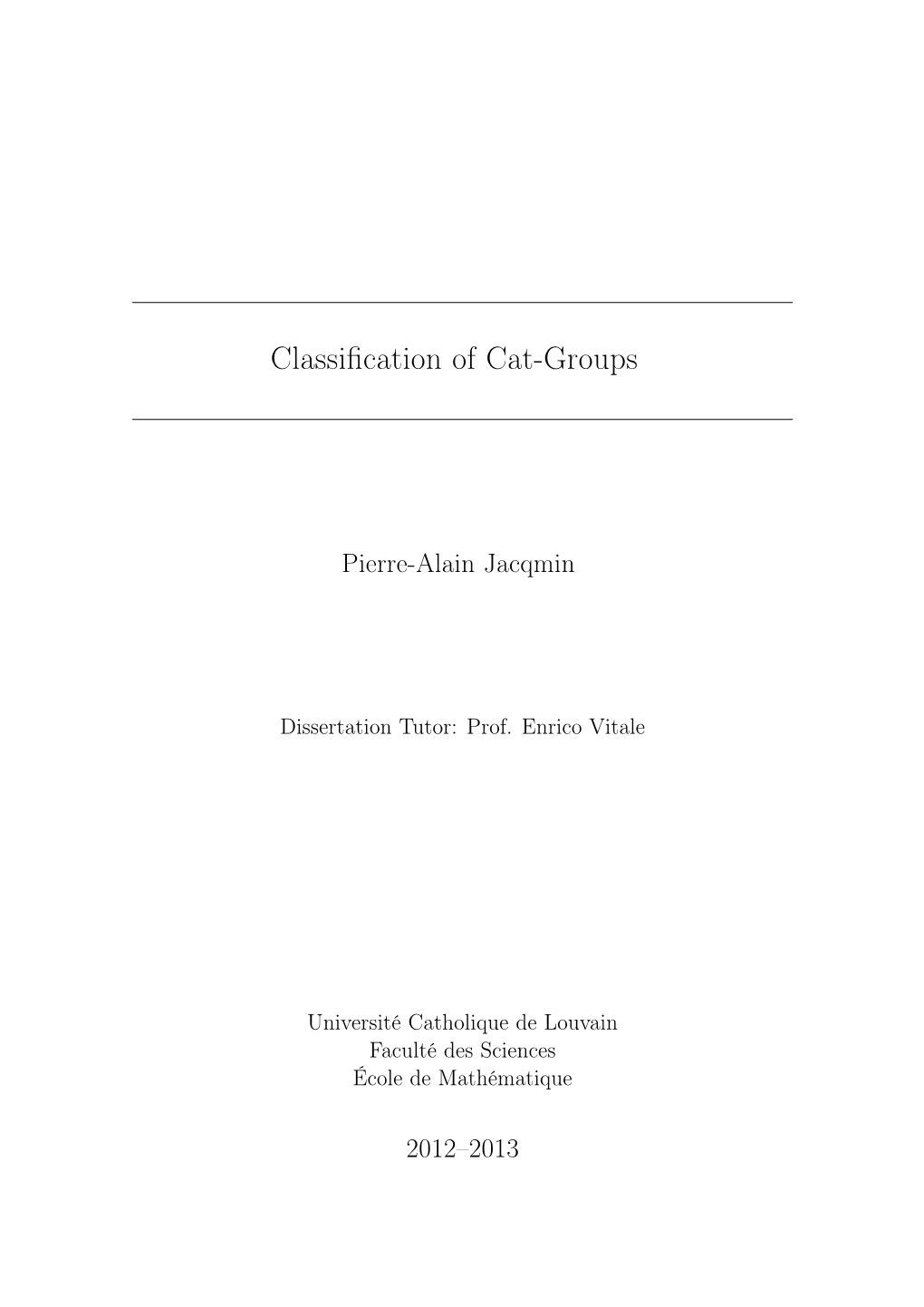 Classification of Cat-Groups