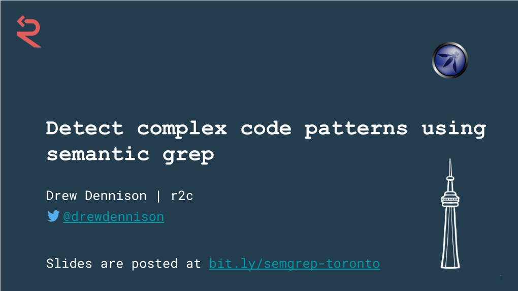 Detect Complex Code Patterns Using Semantic Grep