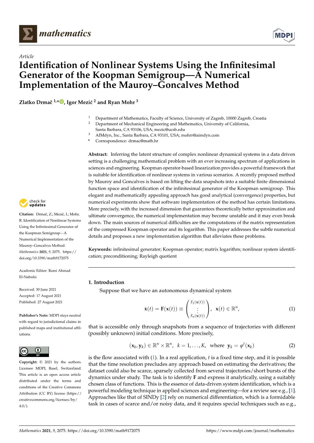Identification of Nonlinear Systems Using the Infinitesimal Generator of the Koopman Semigroup—A Numerical Implementation of T
