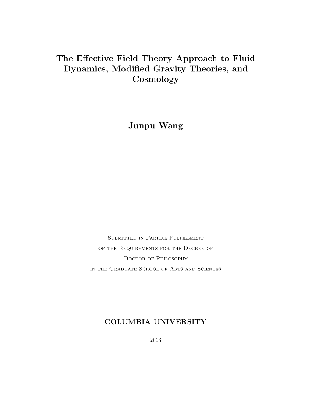 The Effective Field Theory Approach to Fluid Dynamics, Modified Gravity