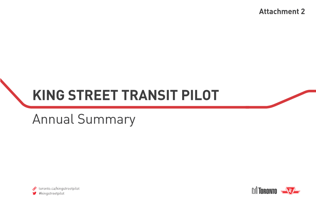 KING STREET TRANSIT PILOT Annual Summary