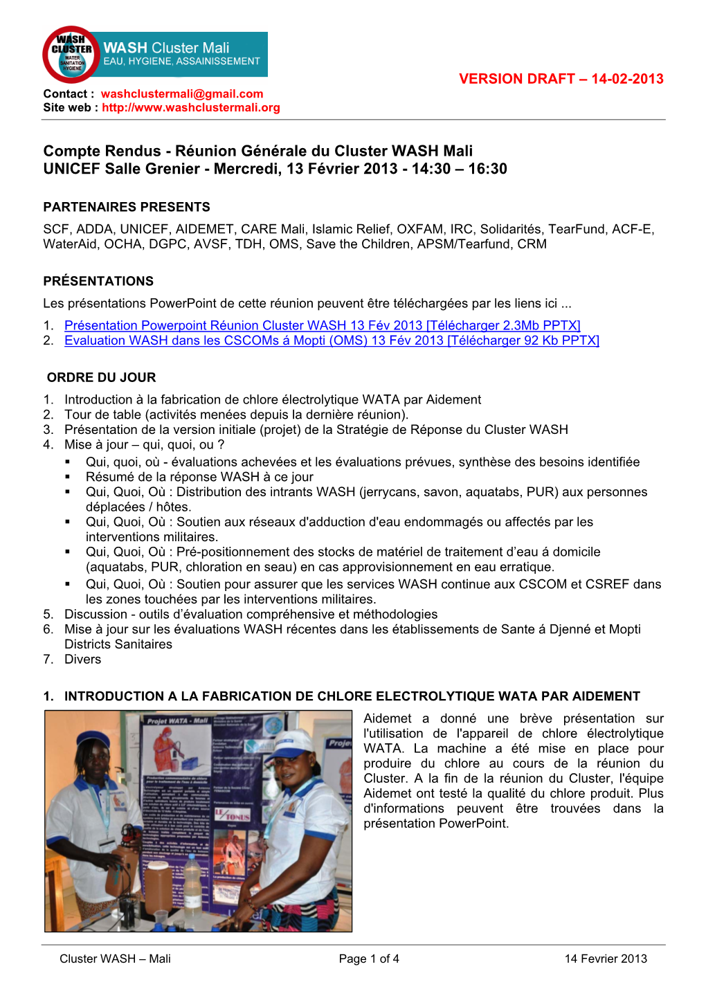 Réunion Générale Du Cluster WASH Mali UNICEF Salle Grenier - Mercredi, 13 Février 2013 - 14:30 – 16:30