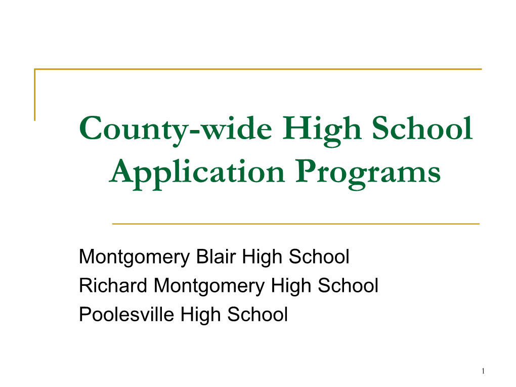 County-Wide High School Magnet Application Programs