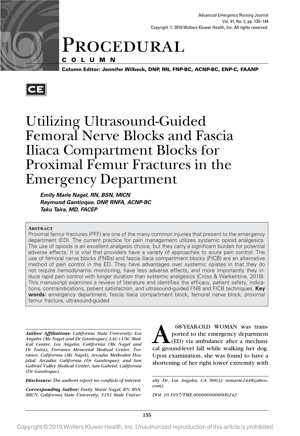 Procedural COLUMN Column Editor: Jennifer Wilbeck, DNP, RN, FNP-BC, ACNP-BC, ENP-C, FAANP