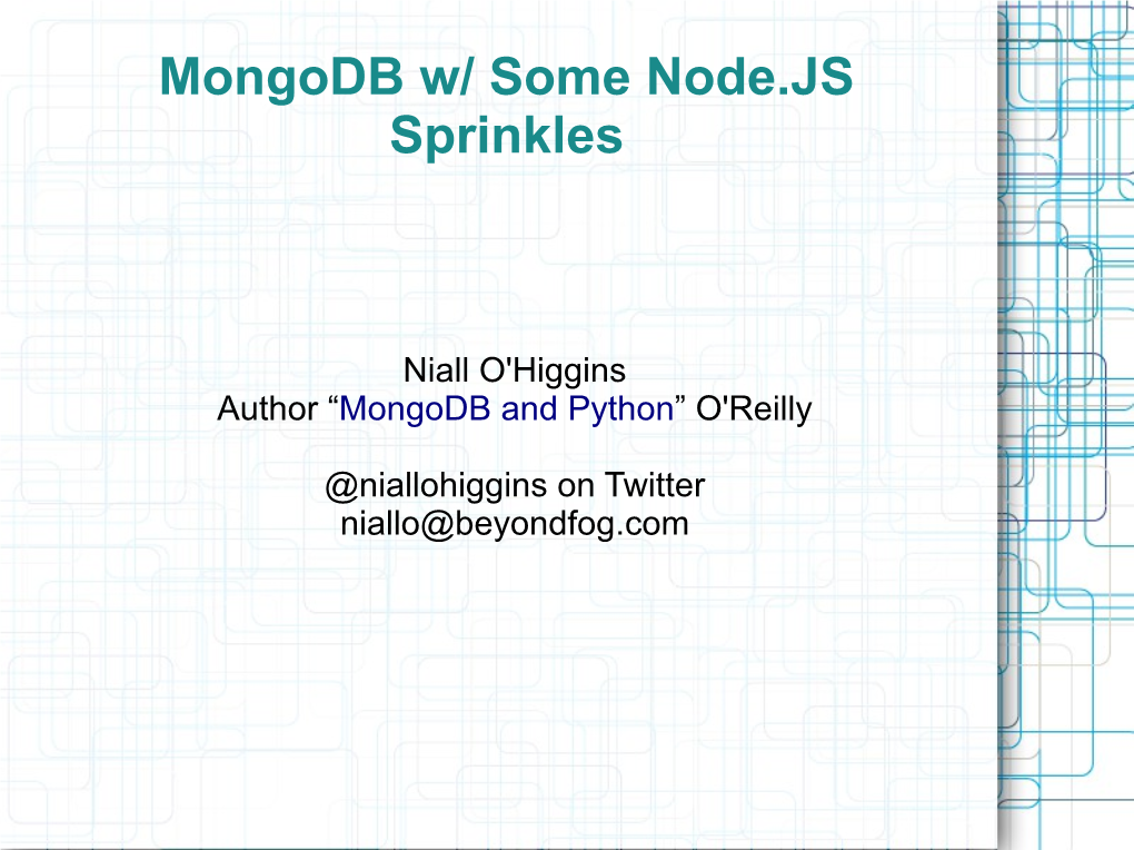 Mongodb W/ Some Node.JS Sprinkles