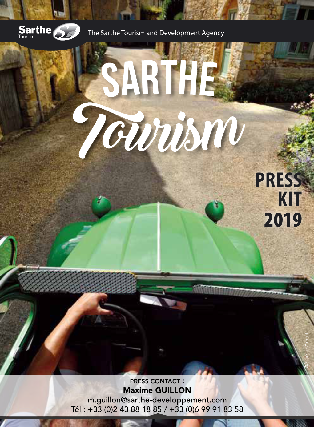 Sarthe Tourism and Development Agency Sarthe T Ourism PRESS KIT 2019 ©Aurélie Amiot ©Aurélie