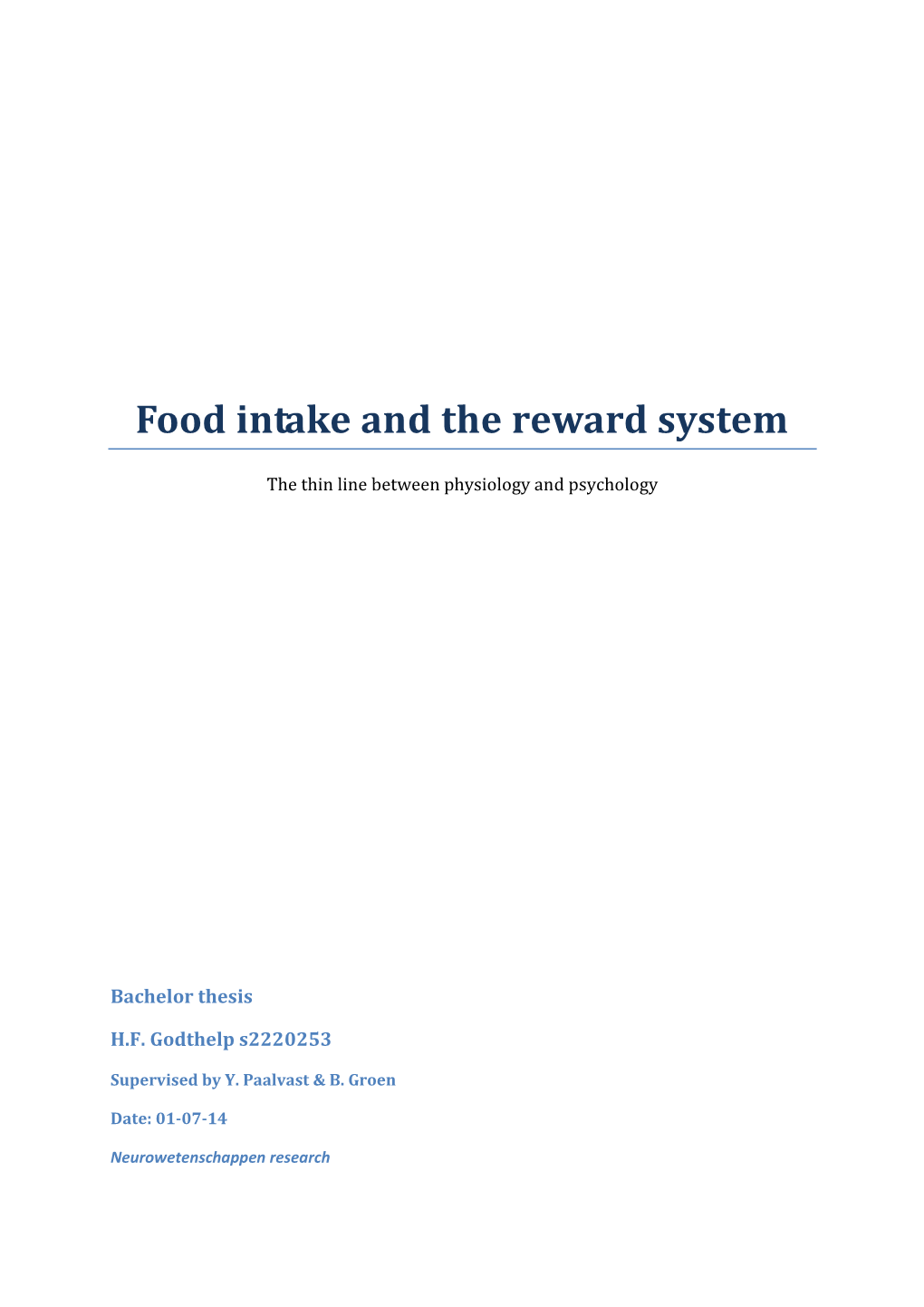 Food Intake and the Reward System