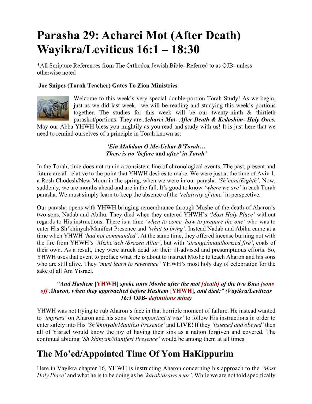 Parasha 29: Acharei Mot (After Death) Wayikra/Leviticus 16:1 – 18:30