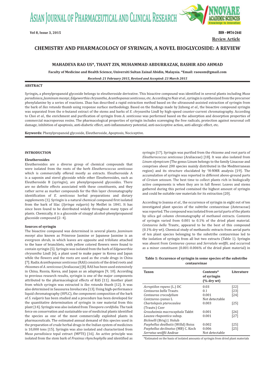 Chemistry and Pharmacology of Syringin, a Novel Bioglycoside: a Review