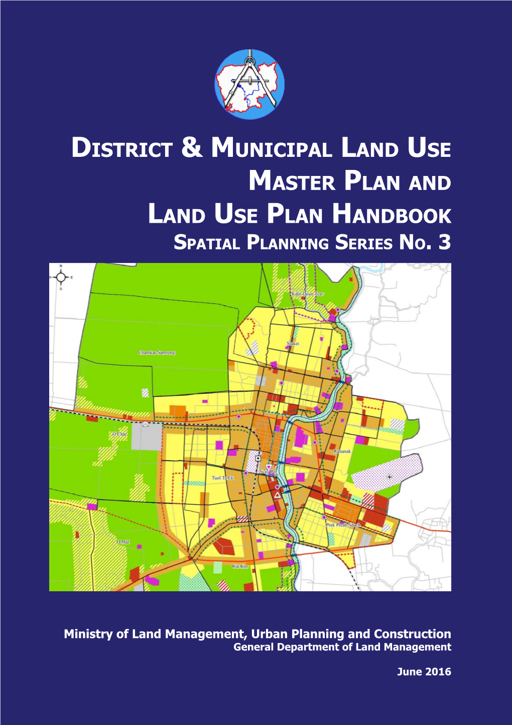 District & Municipal Land Use Master Plan and Land Use