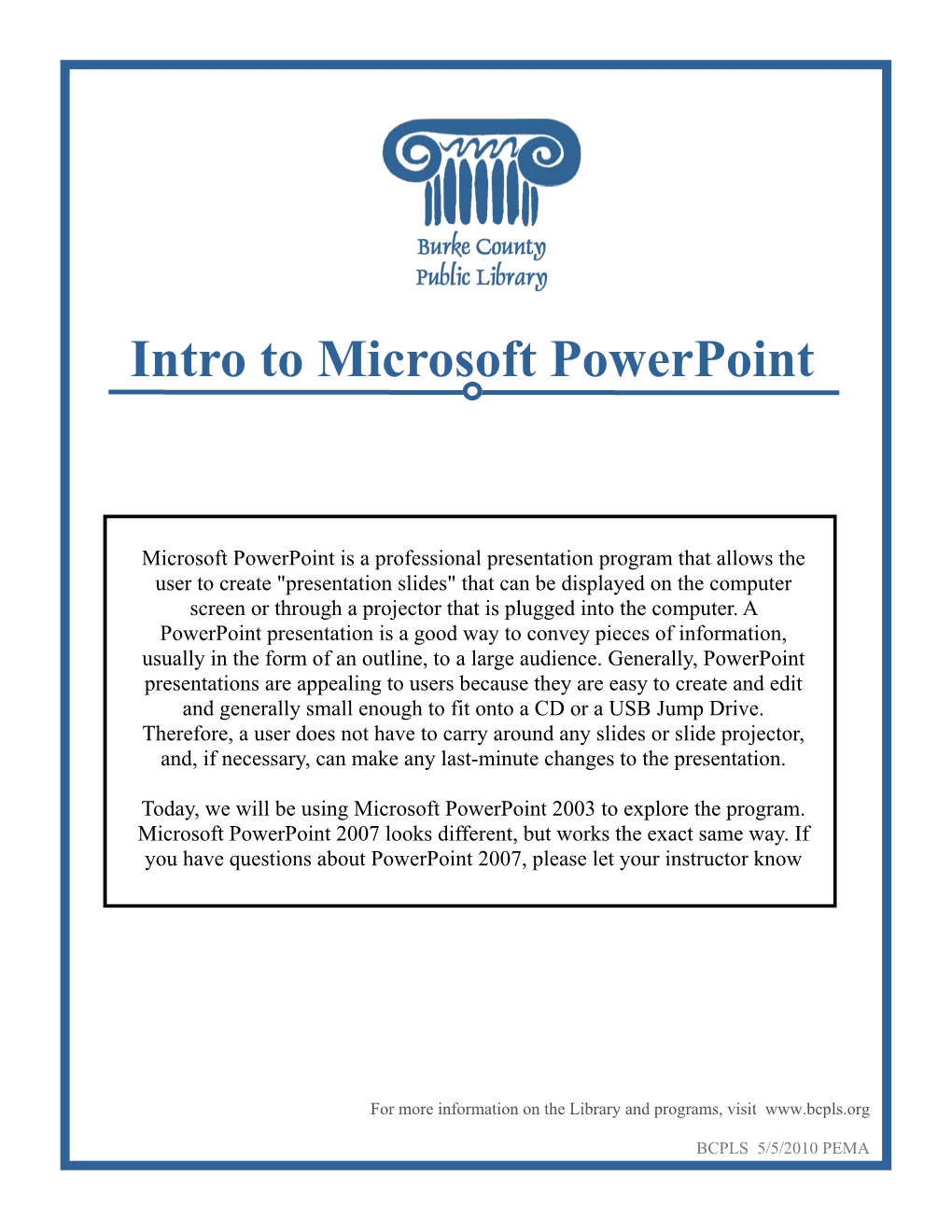 Intro to Microsoft Powerpoint