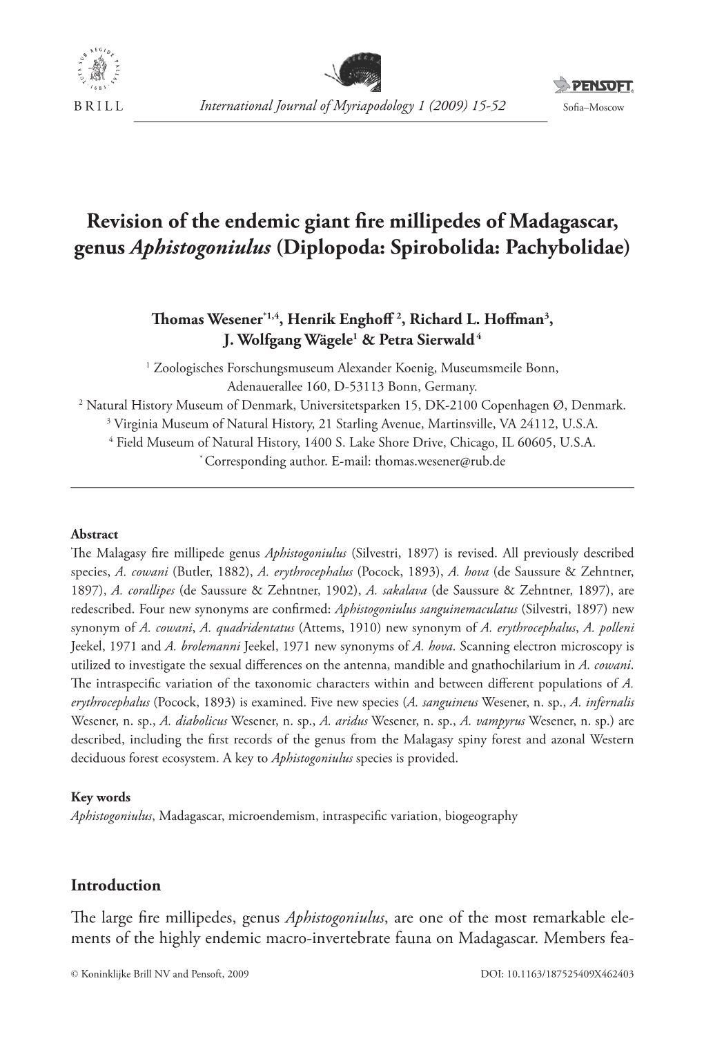 Revision of the Endemic Giant Fire Millipedes of Madagascar, Genus