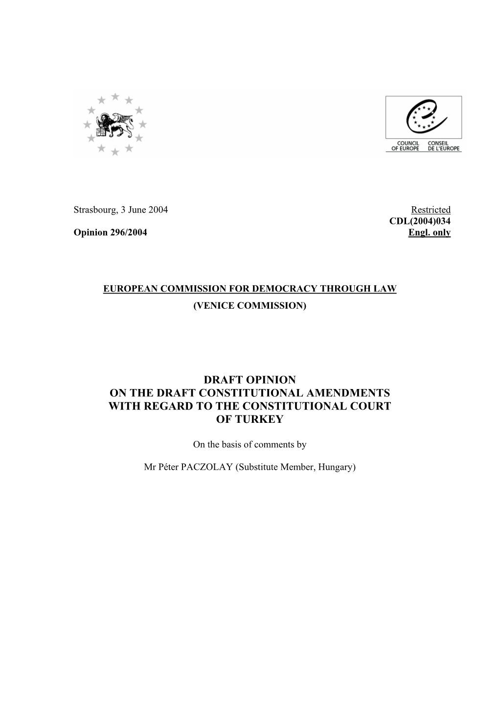 Draft Opinion on the Draft Constitutional Amendments with Regard to the Constitutional Court of Turkey