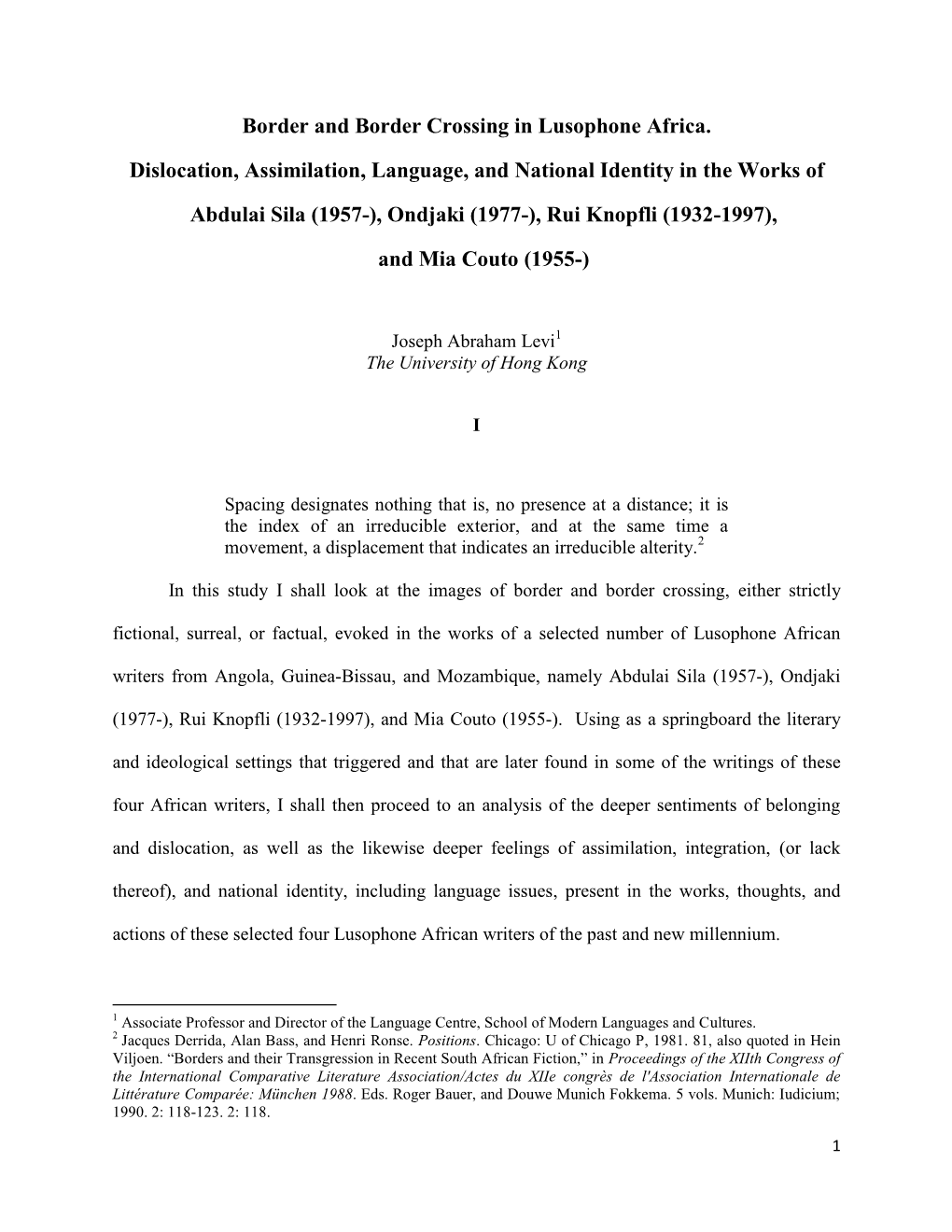 Border and Border Crossing in Lusophone Africa. Dislocation, Assimilation, Language, and National Identity in the Works of Abdul