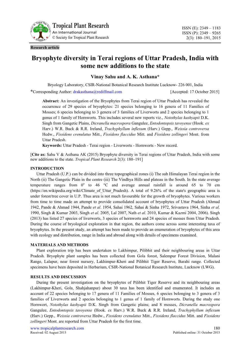 Bryophyte Diversity in Terai Regions of Uttar Pradesh, India with Some New Additions to the State Vinay Sahu and A