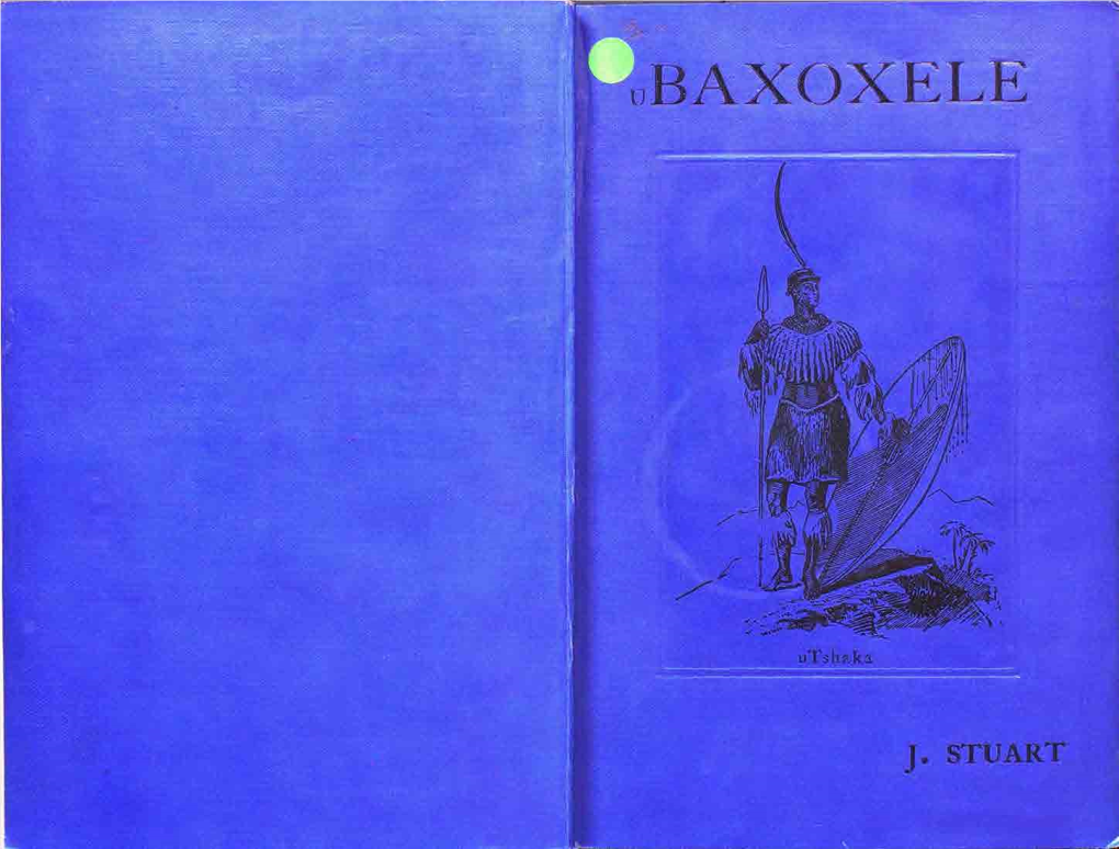 BAXOXELE (Incwadi Ye Zindaba Za Bantu Ba Kwa Zulu, Na Ba Senatala)