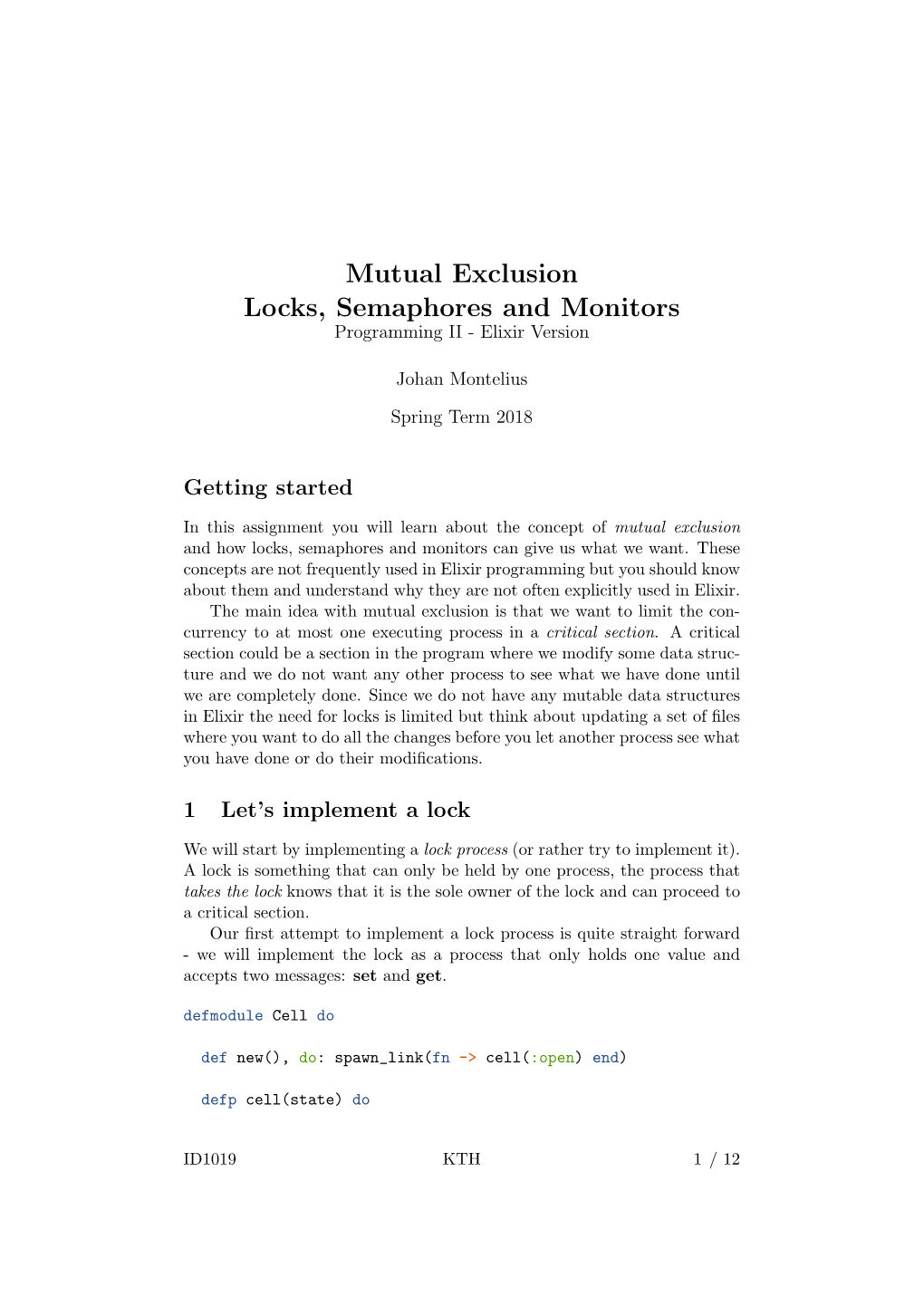 Mutual Exclusion Locks, Semaphores and Monitors Programming II - Elixir Version